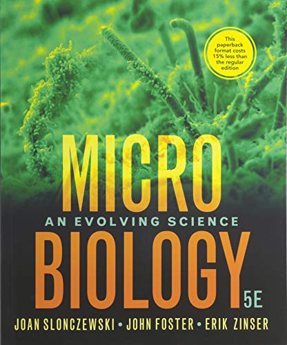 Beispielbild fr Microbiology: An Evolving Science zum Verkauf von HPB-Red