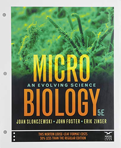 Stock image for Microbiology: An Evolving Science for sale by BooksRun