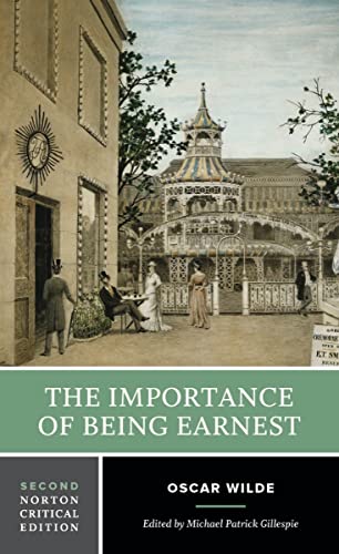 Beispielbild fr The Importance of Being Earnest: A Norton Critical Edition (Norton Critical Editions) zum Verkauf von BooksRun