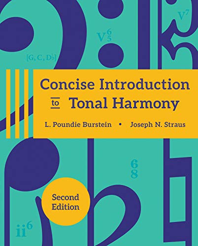 9780393434521: Introduction to Tonal Harmony, With Media Access Registration Card + Concise Introduction to Tonal Harmony Workbook, 2nd Ed