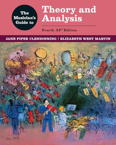 Imagen de archivo de The Musician's Guide to Theory and Analysis a la venta por BooksRun