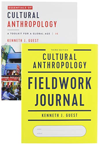Stock image for Essentials of Cultural Anthropology: A Toolkit for a Global Age, 3e with media access registration card + Cultural Anthropology Fieldwork Journal, 3e for sale by GoldBooks