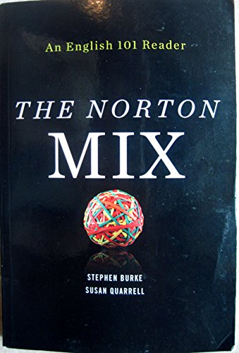 Stock image for The Norton Mix An English 101 Reader for sale by SecondSale