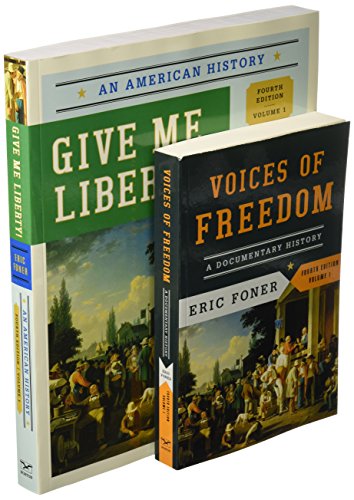 Stock image for Give Me Liberty! and Voices of Freedom for sale by Better World Books: West