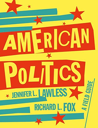 Beispielbild fr American Politics : A Field Guide zum Verkauf von Better World Books