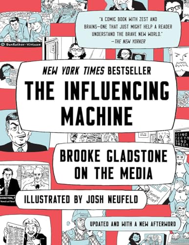 Beispielbild fr The Influencing Machine: Brooke Gladstone on the Media zum Verkauf von Goodwill of Colorado