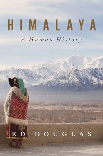 Imagen de archivo de Himalaya: A Human History a la venta por SecondSale