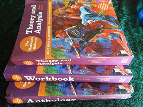 Stock image for The Musician's Guide to Theory and Analysis, 3e and the Musician's Guide to Theory and Analysis Workbook, 3e and the Musician's Guide to Theory and Analysis Anthology, 3e for sale by Better World Books