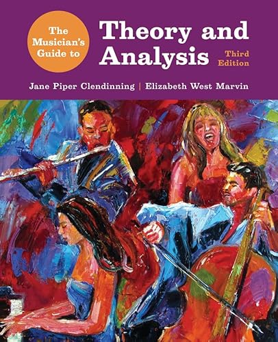 9780393600483: The Musician's Guide to Theory and Analysis
