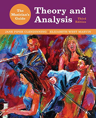 Beispielbild fr The Musician's Guide to Theory and Analysis (The Musician's Guide Series) zum Verkauf von BooksRun