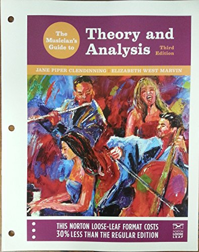 Imagen de archivo de The Musician's Guide to Theory and Analysis (The Musician's Guide Series) a la venta por BooksRun