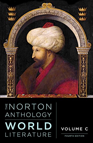 Stock image for The Norton Anthology of World Literature (Fourth Edition) (Vol. Volume C) for sale by SecondSale