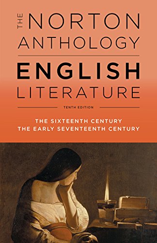 9780393603033: NORTON ANTHOLOGY ENGLISH LIT (B): THE 16TH AND EARLY 17TH CE: The Sixteenth Century the Early Seventeenth Century (ANTOLOGIA)
