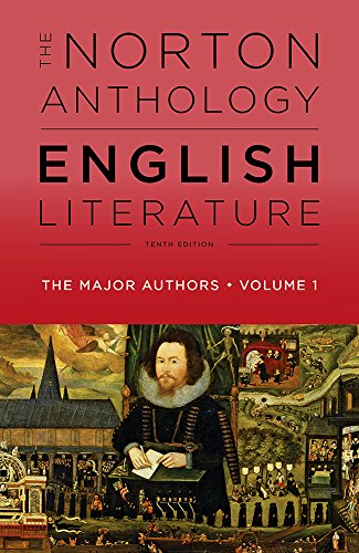 The Norton Anthology of English Literature, The Major Authors The Norton Anthology of English Literature, The Major Authors
