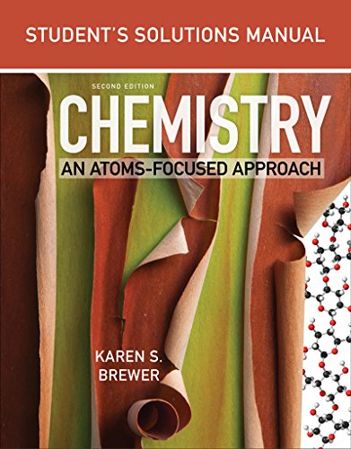Stock image for Student's Solutions Manual: for Chemistry: An Atoms-Focused Approach for sale by HPB-Movies