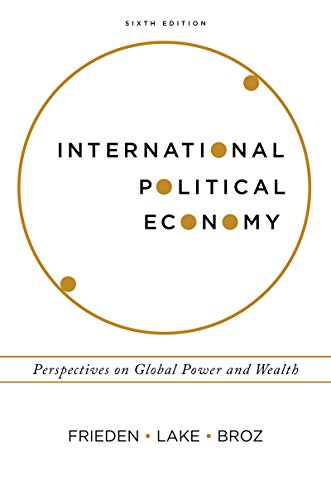 Imagen de archivo de International Political Economy: Perspectives on Global Power and Wealth (Sixth Edition) a la venta por SecondSale