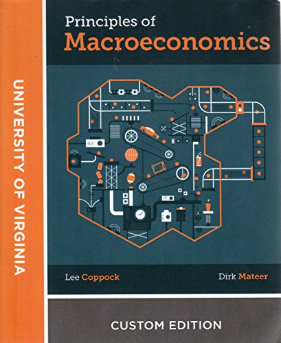 Stock image for Principles of Macroeconomics - University of Virginia Custom Edition for sale by ThriftBooks-Atlanta