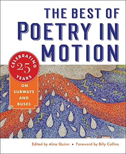 Beispielbild fr The Best of Poetry in Motion: Celebrating Twenty-Five Years on Subways and Buses zum Verkauf von ThriftBooks-Dallas