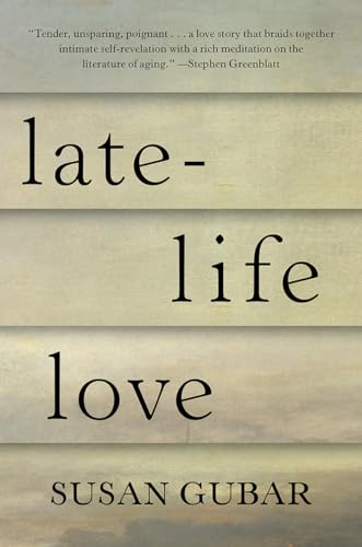 Beispielbild fr Late-Life Love: A Memoir zum Verkauf von Wonder Book