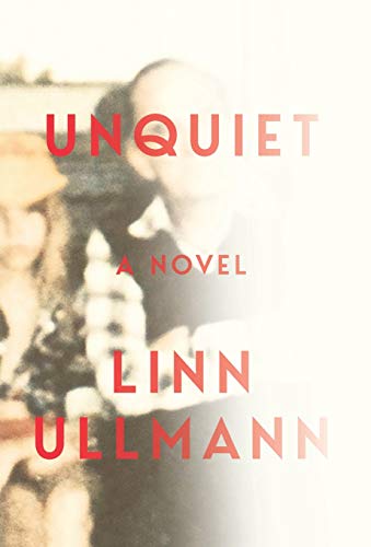Stock image for Unquiet: A Novel for sale by ZBK Books