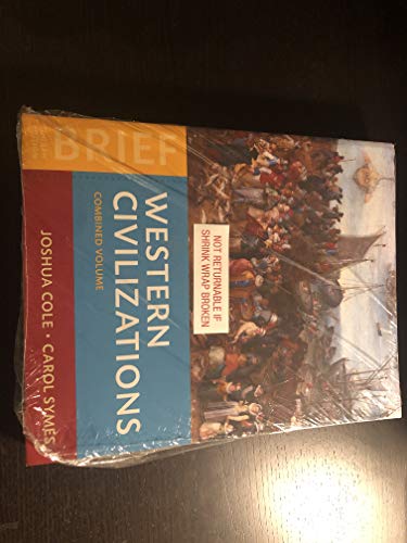 Stock image for Western Civilizations: Their History & Their Culture (Brief Fourth Edition) (Vol. Combined Volume) for sale by SecondSale