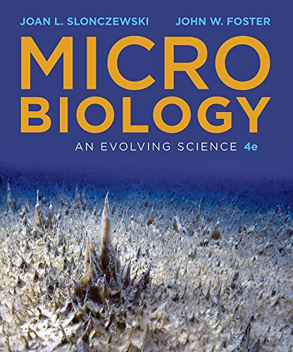 Imagen de archivo de Microbiology: An Evolving Science a la venta por Irish Booksellers