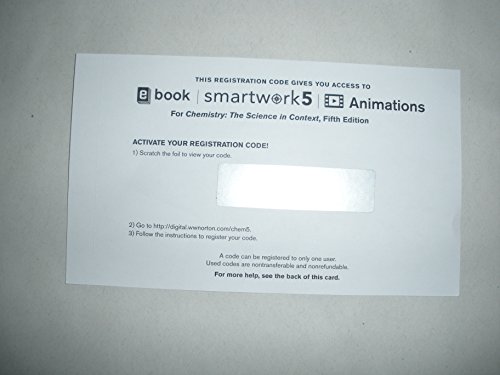Beispielbild fr Smartwork5 Printed Access Card for Use with Chemistry: The Science in Context 5th Edition (SmartWork Access Printed Access Card) zum Verkauf von Textbooks_Source