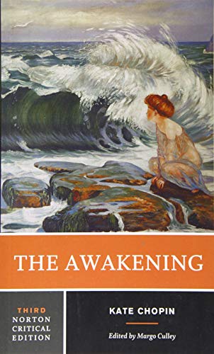 Beispielbild fr The Awakening: A Norton Critical Edition zum Verkauf von ThriftBooks-Dallas