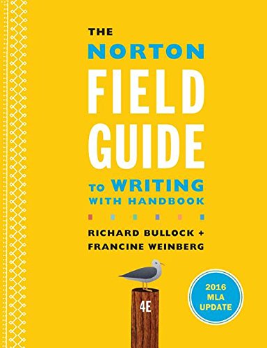 9780393617382: The Norton Field Guide to Writing with 2016 MLA Update: With Handbook
