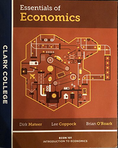 Imagen de archivo de Essentials of Economics Clark College Economics 101 a la venta por SecondSale