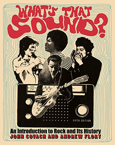 9780393624151: What's That Sound?: An Introduction to Rock and Its History