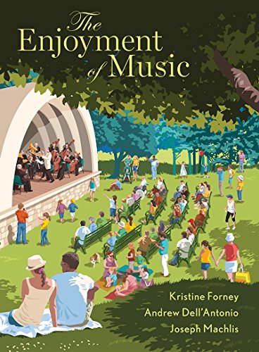 9780393624298: The Enjoyment of Music W/ access card present unused Kristine Forney,Andrew Dell