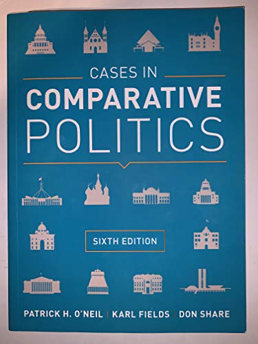 Imagen de archivo de Cases in Comparative Politics (Sixth Edition) a la venta por SecondSale