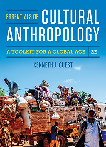 Stock image for Essentials of Cultural Anthropology: A Toolkit for a Global Age (Second Edition) for sale by SecondSale