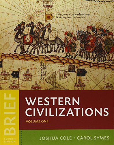 Imagen de archivo de Western Civilizations and Perspectives from the Past (Brief Fourth Edition) (Vol. 1) a la venta por SecondSale