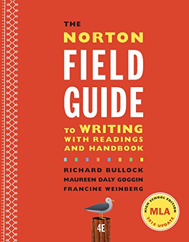 Imagen de archivo de The Norton Field Guide to Writing with Readings and Handbook a la venta por Better World Books