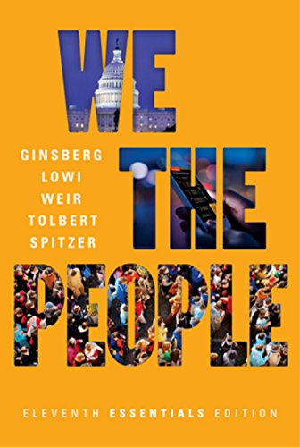 9780393639988: We the People: An Introduction to American Politics Essentials Edition