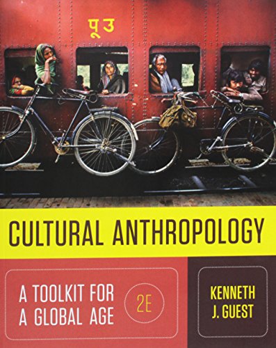 Stock image for Cultural Anthropology: A Toolkit for a Global Age for sale by ThriftBooks-Atlanta