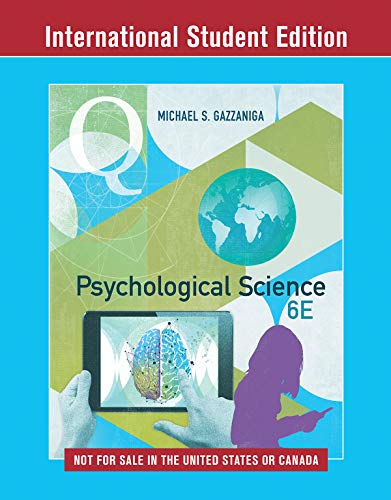 Stock image for Psychological Science 6E ISE with Eb+iq+zap Registration Card Gazzaniga for sale by Better World Books