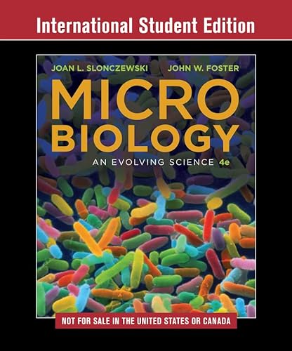 Beispielbild fr Microbiology: An Evolving Science OLD EDITION zum Verkauf von WorldofBooks