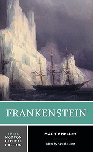 Frankenstein - A Norton Critical Edition - Mary Shelley