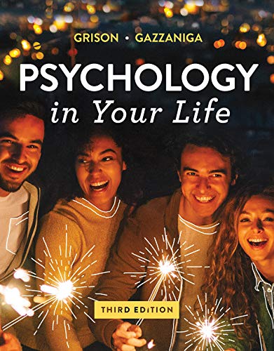 Imagen de archivo de PSYCHOLOGY IN YOUR LIFE-TEXT ONLY a la venta por HPB-Red