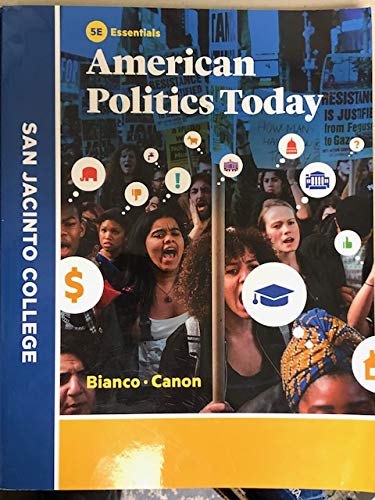 Stock image for American Politics Today San Jacinto College 5e Essentials 9780393650846 for sale by ThriftBooks-Dallas