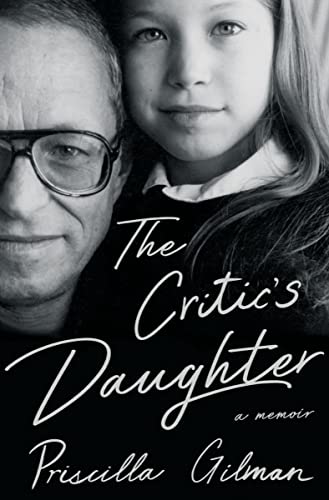 Stock image for The Critics Daughter: A Memoir for sale by Goodwill Books