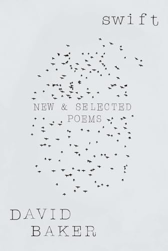 Imagen de archivo de Swift: New and Selected Poems a la venta por 2nd Act Books