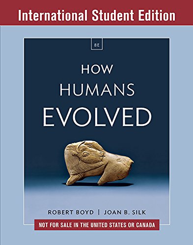 9780393655483: How Humans Evolved – with Ebook and InQuizitive, 8e International Student Edition