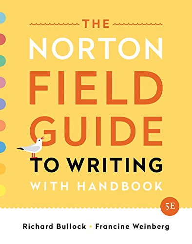 Imagen de archivo de The Norton Field Guide to Writing: with Handbook a la venta por Goodwill Books
