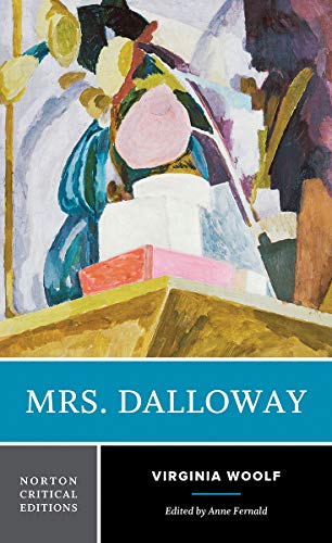 Stock image for Mrs. Dalloway: A Norton Critical Edition (Norton Critical Editions) for sale by BooksRun