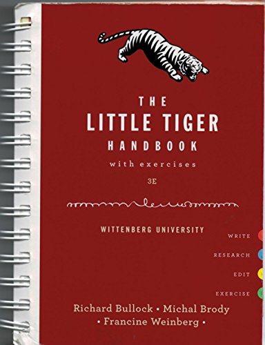 Imagen de archivo de The Little Tiger Handbook with exercises 3e Wittenberg University a la venta por Better World Books