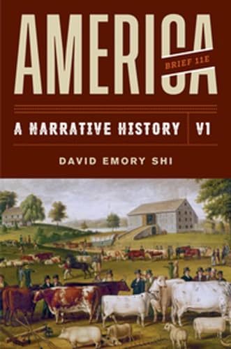 Beispielbild fr America: A Narrative History zum Verkauf von BooksRun